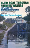 Book cover of Slow Boat Through Pennine Waters  by DOERFLINGER, Frederic 
